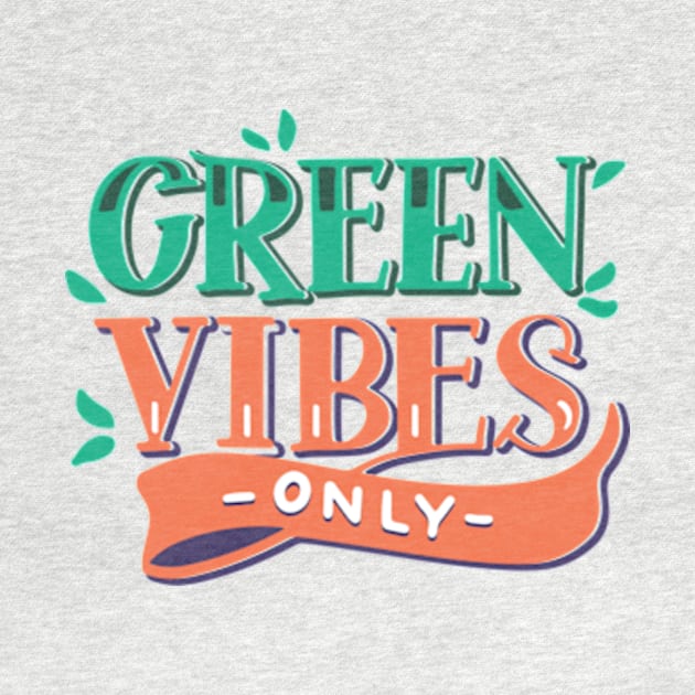 Typographic Green Vibes Only by Shop Ovov